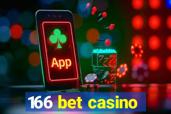 166 bet casino